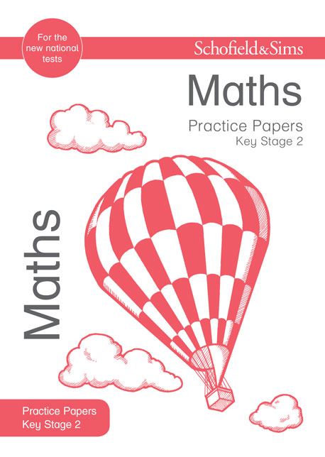 Key Stage 2 Maths Practice Papers SATs And Revision Guides At 