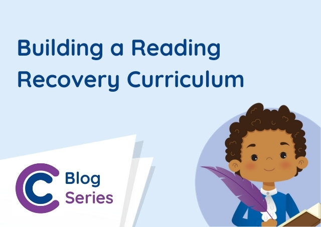 What should a reading recovery curriculum look like?