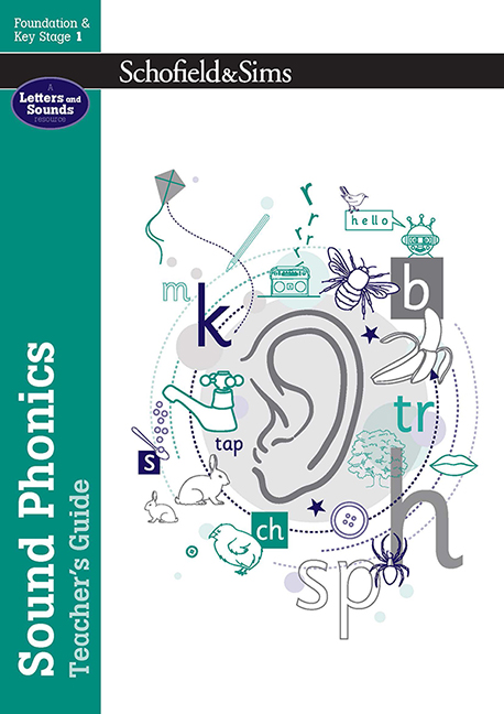 Sound Phonics Teacher's Guide: Sound Phonics for children, KS1 Phonics