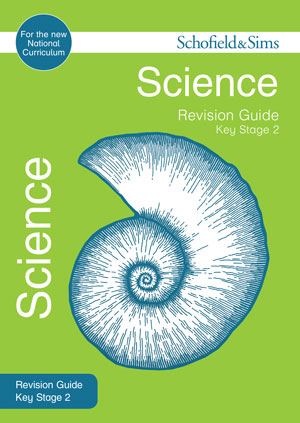 Key Stage 2 Science Revision Guide