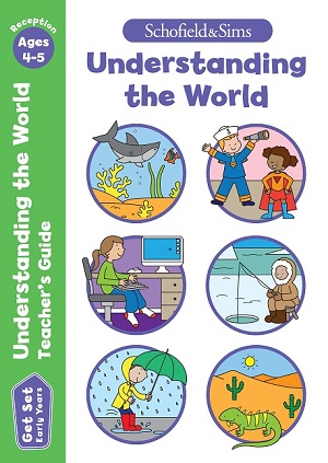 Get Set Understanding the World Teacher's Guide