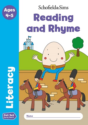 Get Set Literacy Reading and Rhyme: Reception, Ages 4-5