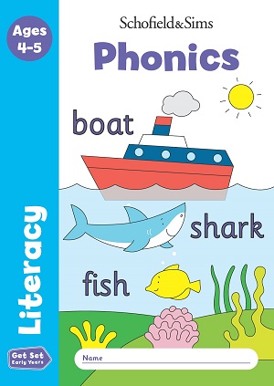 Get Set Literacy Phonics: Reception, Ages 4-5