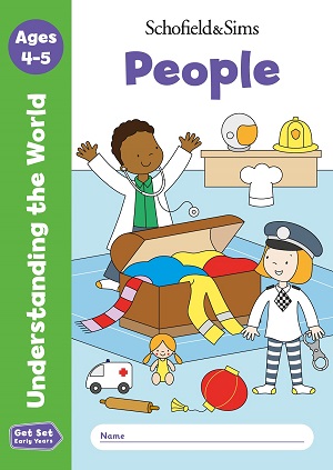 Get Set Understanding the World People: Reception, Ages 4-5