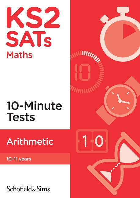 KS2 SATs Arithmetic 10-Minute Tests 
