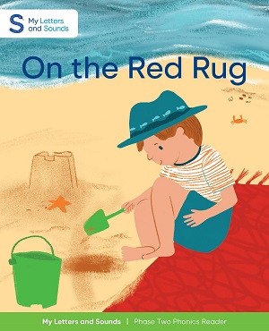 On the Red Rug: My Letters and Sounds Phase Two Phonics Reader