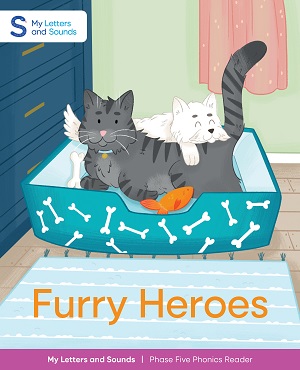Furry Heroes: My Letters and Sounds Phase Five Phonics Reader